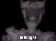Hi Burger Skeleton Spin GIF - Hi Burger Skeleton Spin GIFs