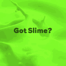 Got Slime Slime GIF - Got Slime Slime Tmt GIFs