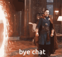 Bye Chat Doctor Strange GIF - Bye Chat Doctor Strange GIFs