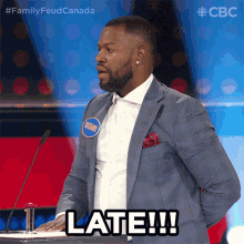 Late Family Feud Canada GIF - Late Family Feud Canada Youre Late GIFs