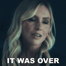 It Was Over Catie Offerman GIF - It Was Over Catie Offerman I Just Killed A Man Song GIFs