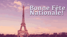 Bonne Fête Nationale GIF - Bastille Day Paris France GIFs