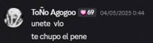 a screenshot of a facebook post that says tono agogoo unete vlo te chupo el pene