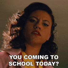 You Coming To School Today Olivia GIF - You Coming To School Today Olivia Grease Rise Of The Pink Ladies GIFs