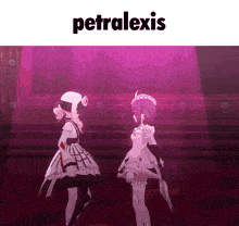 two anime girls are standing next to each other and the word petralexis is on the bottom