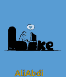 a cartoon of a man sitting in front of a computer with the word like in front of him
