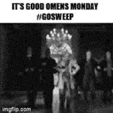 Gosweep Good Omens GIF - Gosweep Good Omens Go Monday GIFs