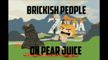 Brickish Pear Juice GIF - Brickish Pear Juice Legend Of Zelda GIFs