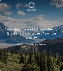 a quote by johann wolfgang von goethe is displayed with a mountain range in the background