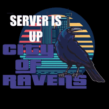 City Of Ravens Server Is Up GIF - City Of Ravens Server Is Up Server Up GIFs