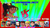 a player select screen for a video game with pullum being the first character selected