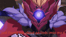 a pixelated image of a person with the words just found out about periods imso mad