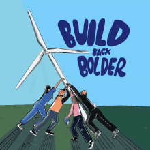 Build Back Bolder Solar Power GIF - Build Back Bolder Solar Power Wind Energy GIFs