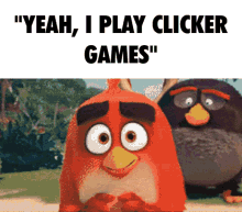 cookie clicker clicker games angry birds memes captions