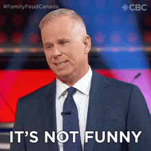 It'S Not Funny Gerry Dee GIF - It'S Not Funny Gerry Dee Family Feud Canada GIFs