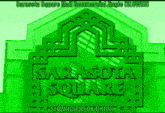 a green sign for sarasota square mall commercial jingle