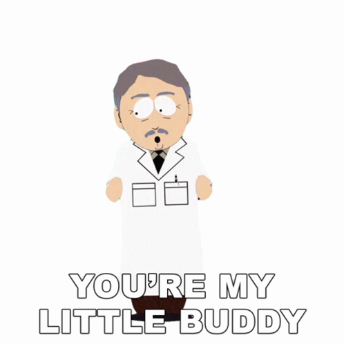 Youre My Little Buddy Doctor Lout Sticker - Youre My Little Buddy Doctor  Lout South Park - Discover & Share GIFs