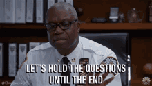 lets hold the questions until the end on hold postponed suspended andre braugher