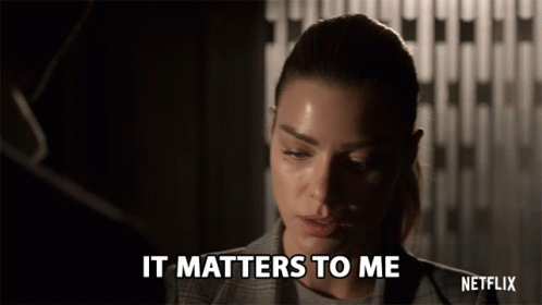 it-matters-to-me-chloe-decker.gif