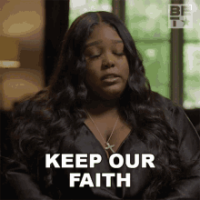 Keep Our Faith Tiana Bell GIF - Keep Our Faith Tiana Bell American Gangster Trap Queens GIFs
