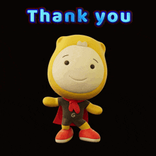 a stuffed animal with a cape and the words thank you