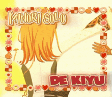 a picture of minori solo and de kyu with hearts around them