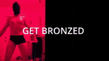 Bronze Bronzed GIF - Bronze Bronzed Get Bronzed GIFs