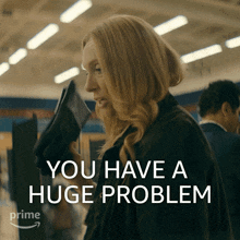 You Have A Huge Problem Margot Cleary-lopez GIF - You Have A Huge Problem Margot Cleary-lopez Toni Collette GIFs