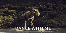 a statue of a dinosaur with the words dance with me written below it