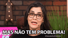 Mas Nao Tem Problema But Theres No Problem GIF - Mas Nao Tem Problema But Theres No Problem No Problem GIFs