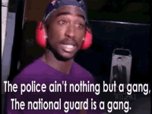 tupac 2pac police national guard gang