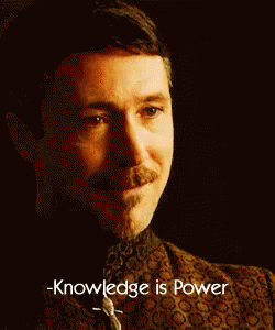knowledge is power game of thrones quote