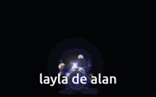Layla De Alan GIF - Layla De Alan GIFs