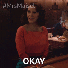 Okay Miriam Maisel GIF - Okay Miriam Maisel Rachel Brosnahan GIFs