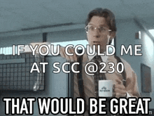 Office Space Lumbergh GIF - Office Space Lumbergh That Would Be Great GIFs