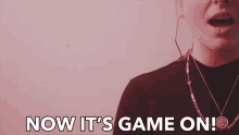 Now Its Game On Get Ready GIF - Now Its Game On Game On Get Ready GIFs