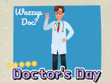 a poster for doctor 's day with a doctor in a white coat