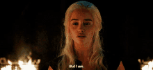 Game Of Thrones Daenerys Targaryen GIF - Game Of Thrones Daenerys Targaryen But I Am GIFs