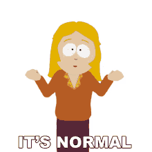 its normal south park s8e12 stupid spoiled whore its ordinary
