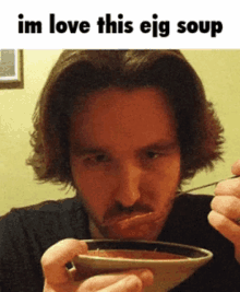Soup Ejg GIF - Soup Ejg Ejg Soup GIFs