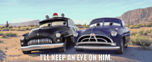 Cars Doc Hudson GIF - Cars Doc Hudson Ill Keep An Eye On Him GIFs