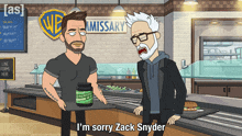 a cartoon character says i 'm sorry zack snyder while standing next to another character