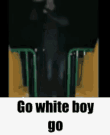 Go White Boy Go Shawn GIF - Go White Boy Go Shawn Cylas GIFs