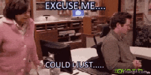 Work Excuse Me GIF - Work Excuse Me Could I Just GIFs