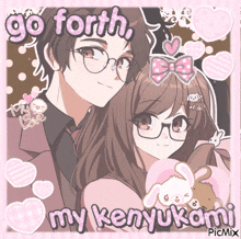 a picture of a boy and a girl with the words go forth my kenyakami