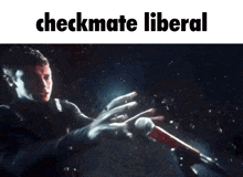 a picture of a man holding a gun and the words checkmate liberal
