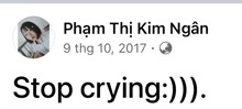 a facebook post from phạm thi kim ngân says stop crying