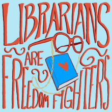 Librarians Are Freedom Fighters Librarians GIF - Librarians Are Freedom Fighters Librarians Freedom GIFs