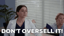 Greys Anatomy Amelia Shepherd GIF - Greys Anatomy Amelia Shepherd Dont Oversell It GIFs
