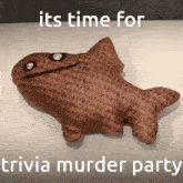 Its Time For Trivia Murder Party Triviva Murder Party GIF - Its Time For Trivia Murder Party Triviva Murder Party GIFs